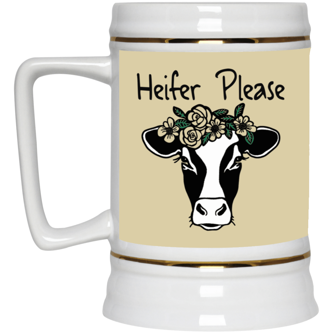 Heifer Please-Beer Stein 22oz.