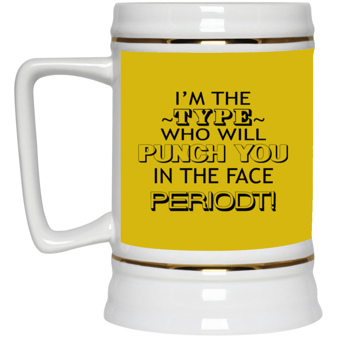 Punch You-Beer Stein 22oz.