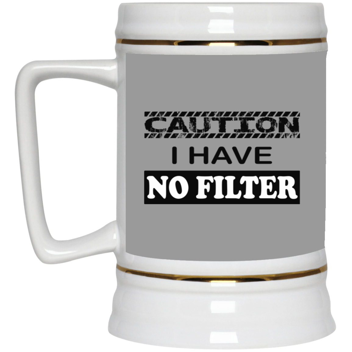 Caution-No Filter-Beer Stein 22oz.