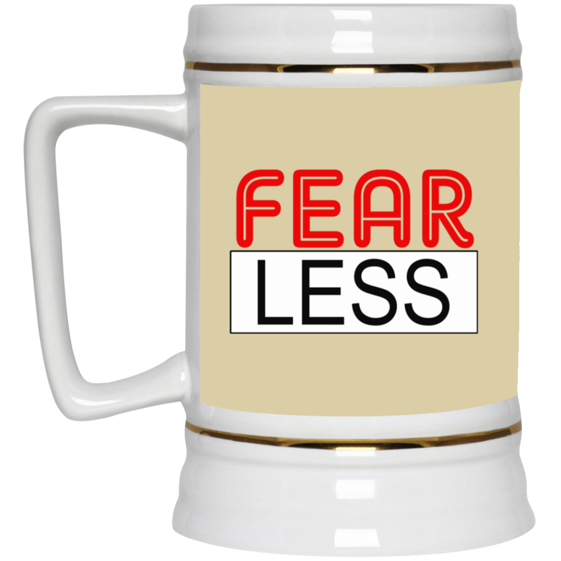 Fear-Less-Beer Stein 22oz.
