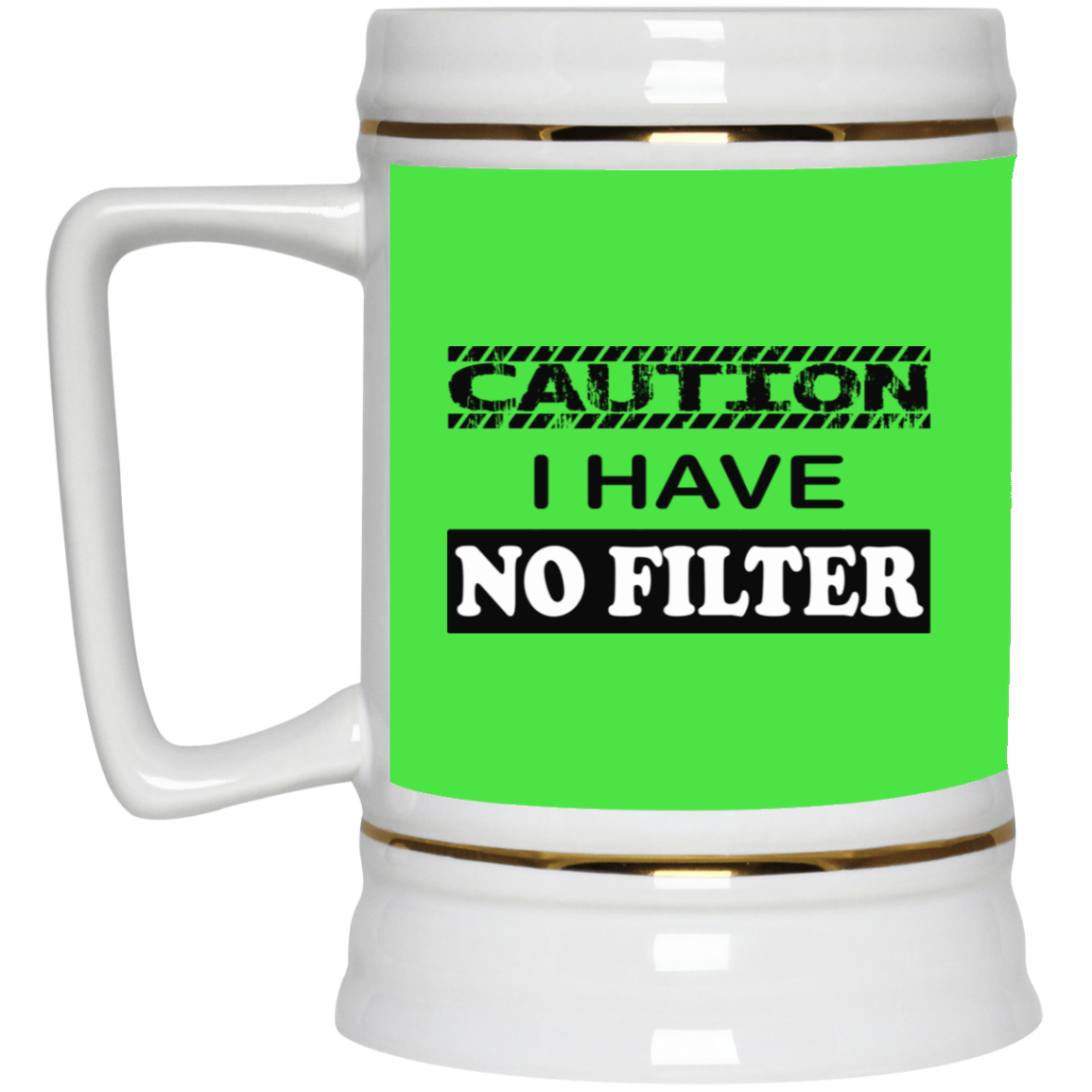 Caution-No Filter-Beer Stein 22oz.