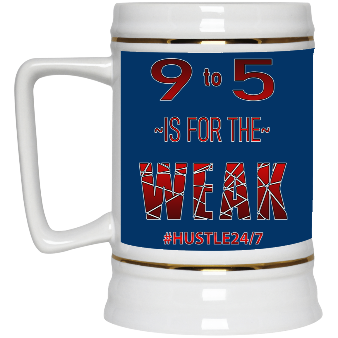 9 to 5-Gold Trim Beer Stein 22oz.