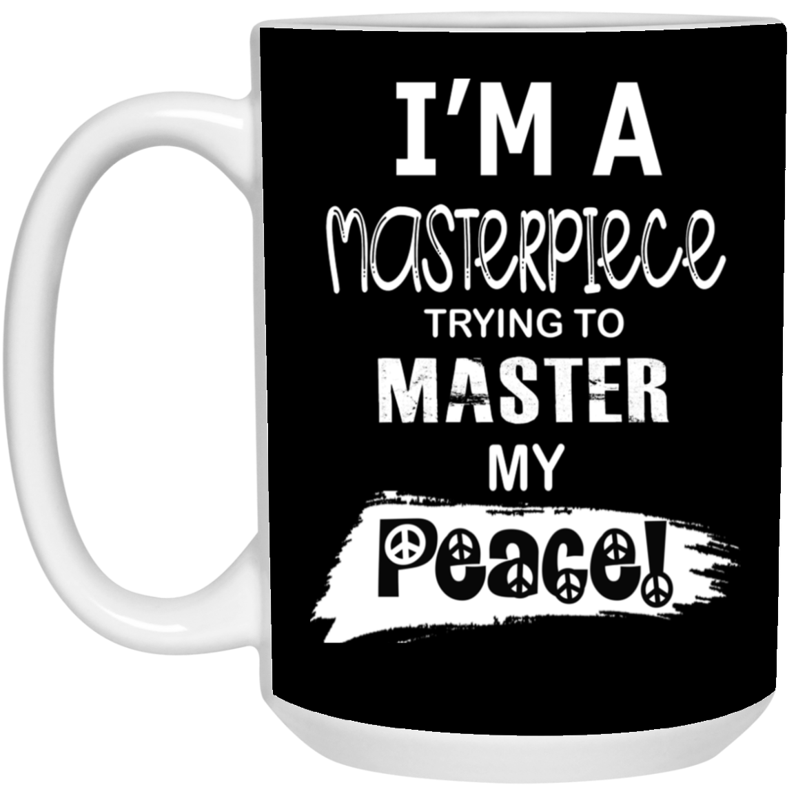 Master Peace-15oz White Mug