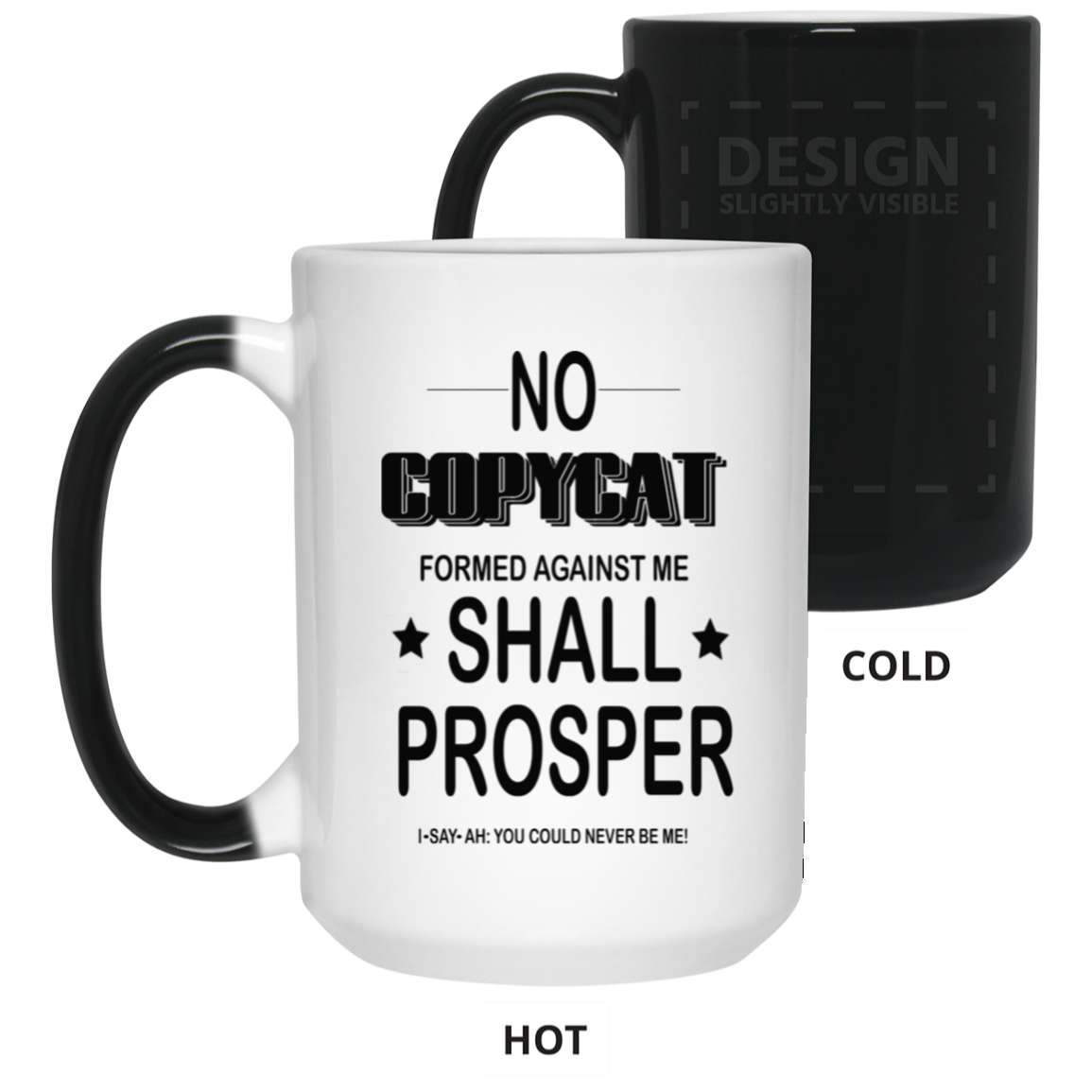 No Copycat-15oz Color Changing Mug