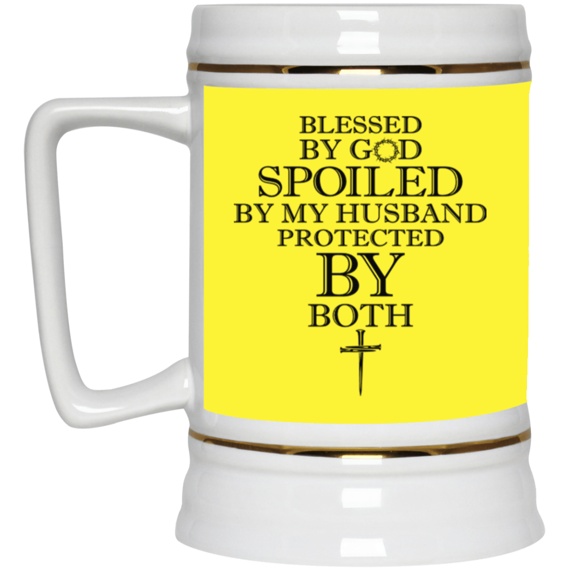 Blessed by God-Beer Stein 22oz.