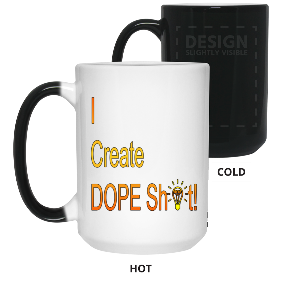 Dope Sh!t-15oz Color Changing Mug