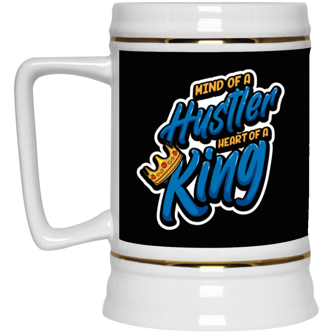 Mind of a Hustler-Beer Stein 22oz.