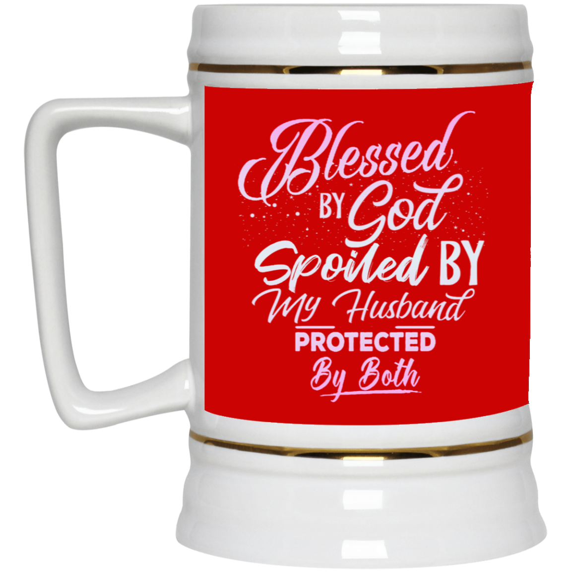 Blessed & Spoiled Gradient-Beer Stein 22oz.