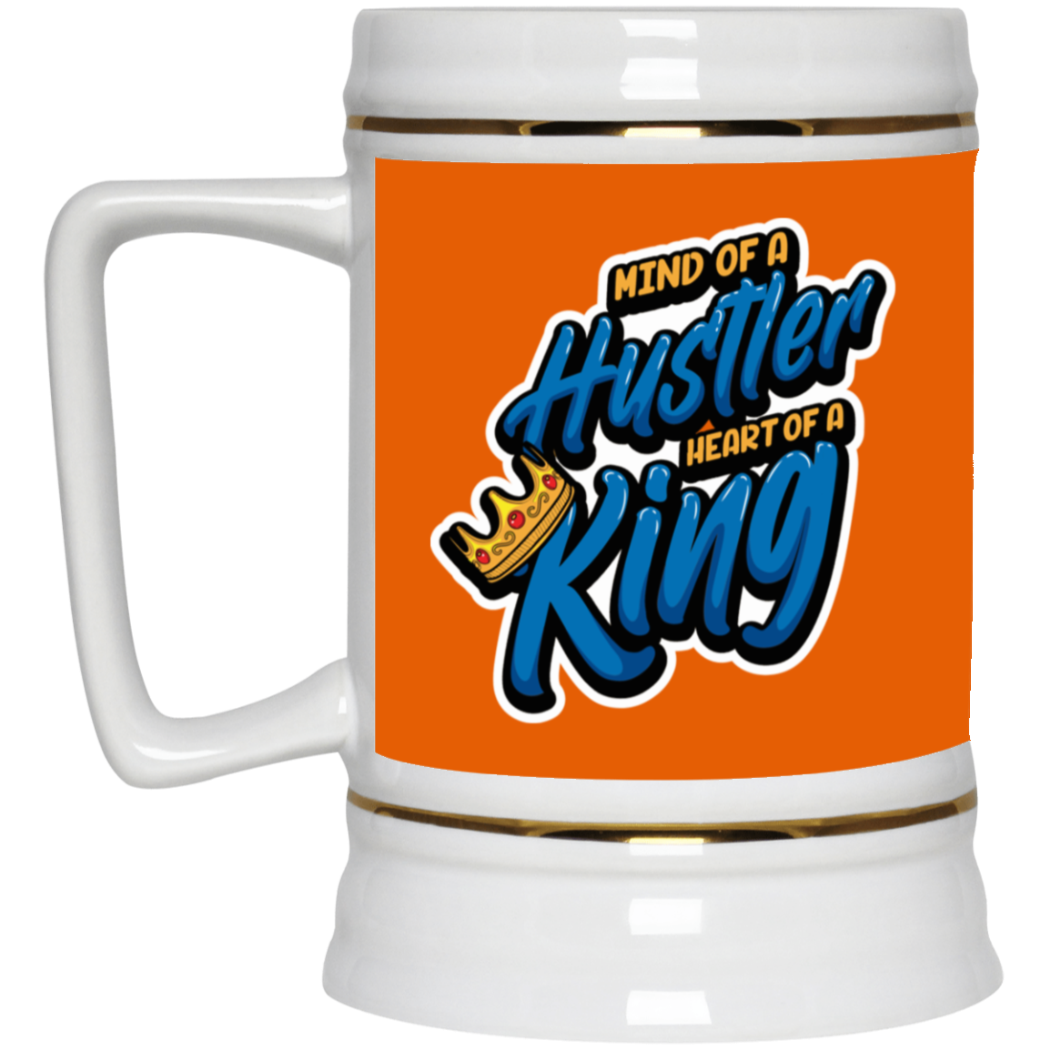 Mind of a Hustler-Beer Stein 22oz.