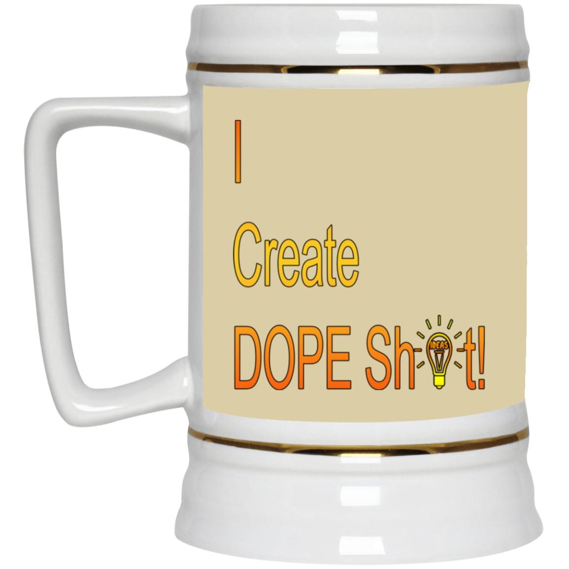 Dope Sh!t-Beer Stein 22oz.