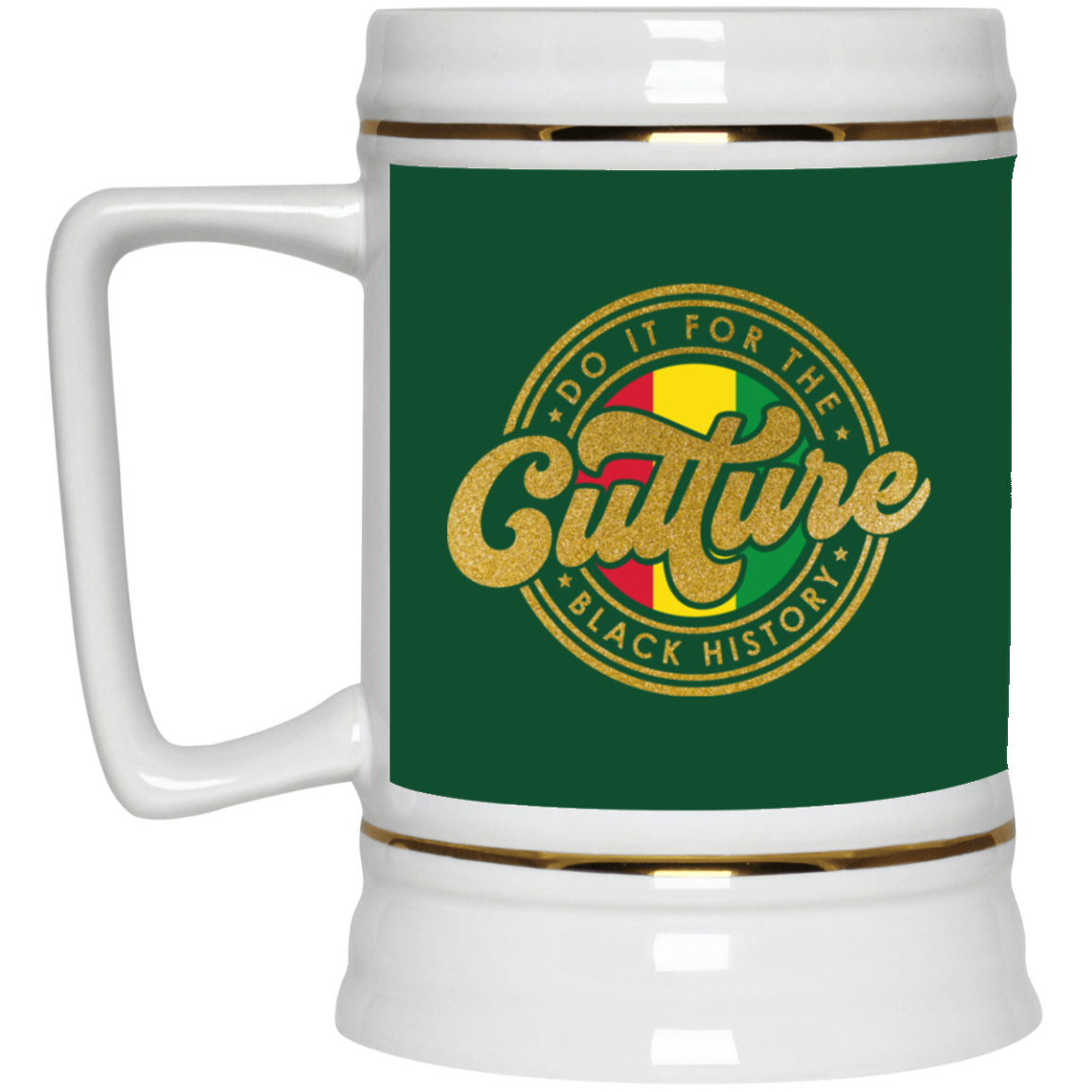 For The Culture-Beer Stein 22oz.