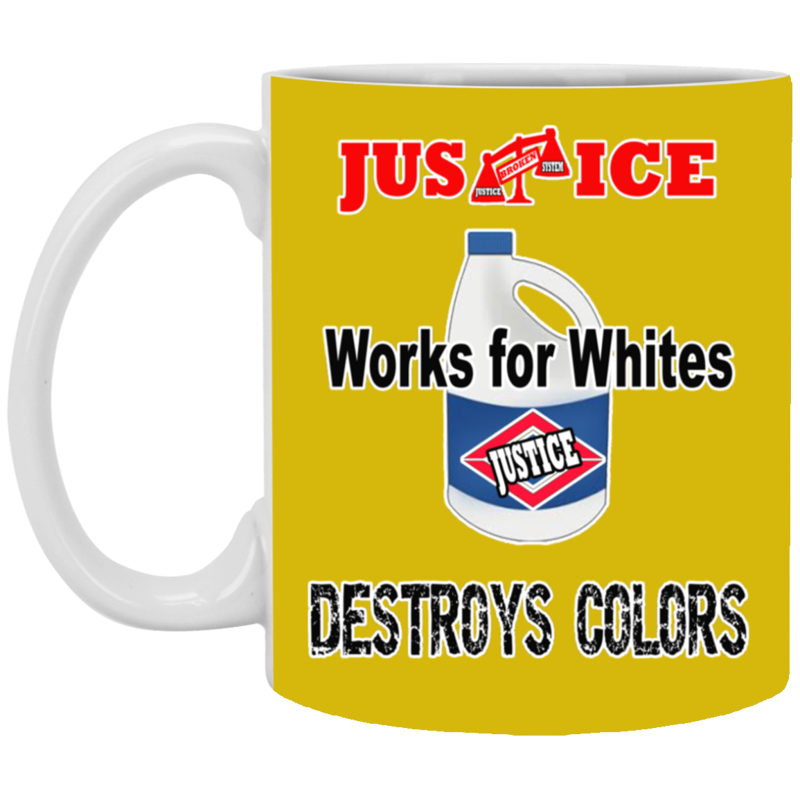 Justice System-11oz White Mug