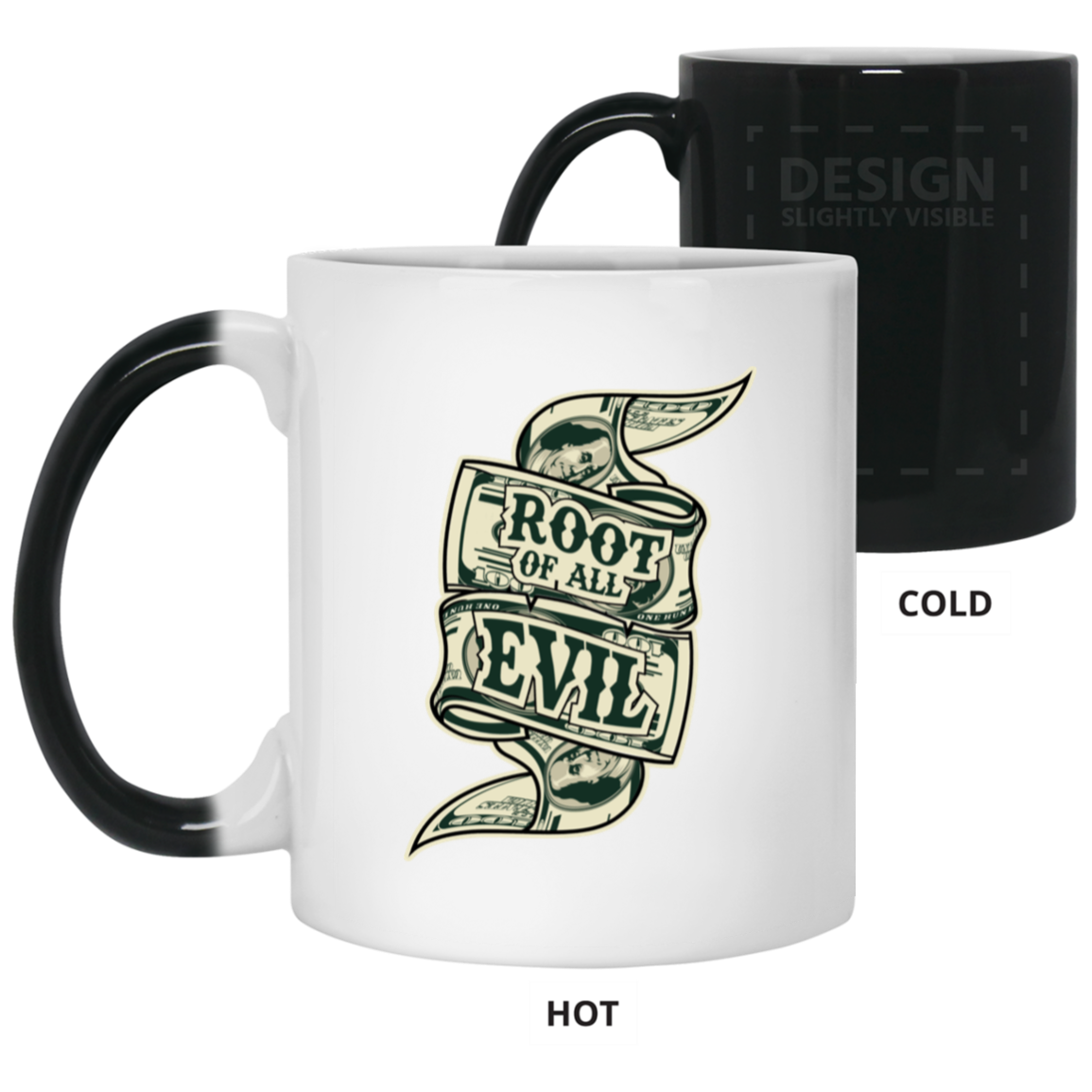 Root of Evil-Money-11oz Color Changing Mug