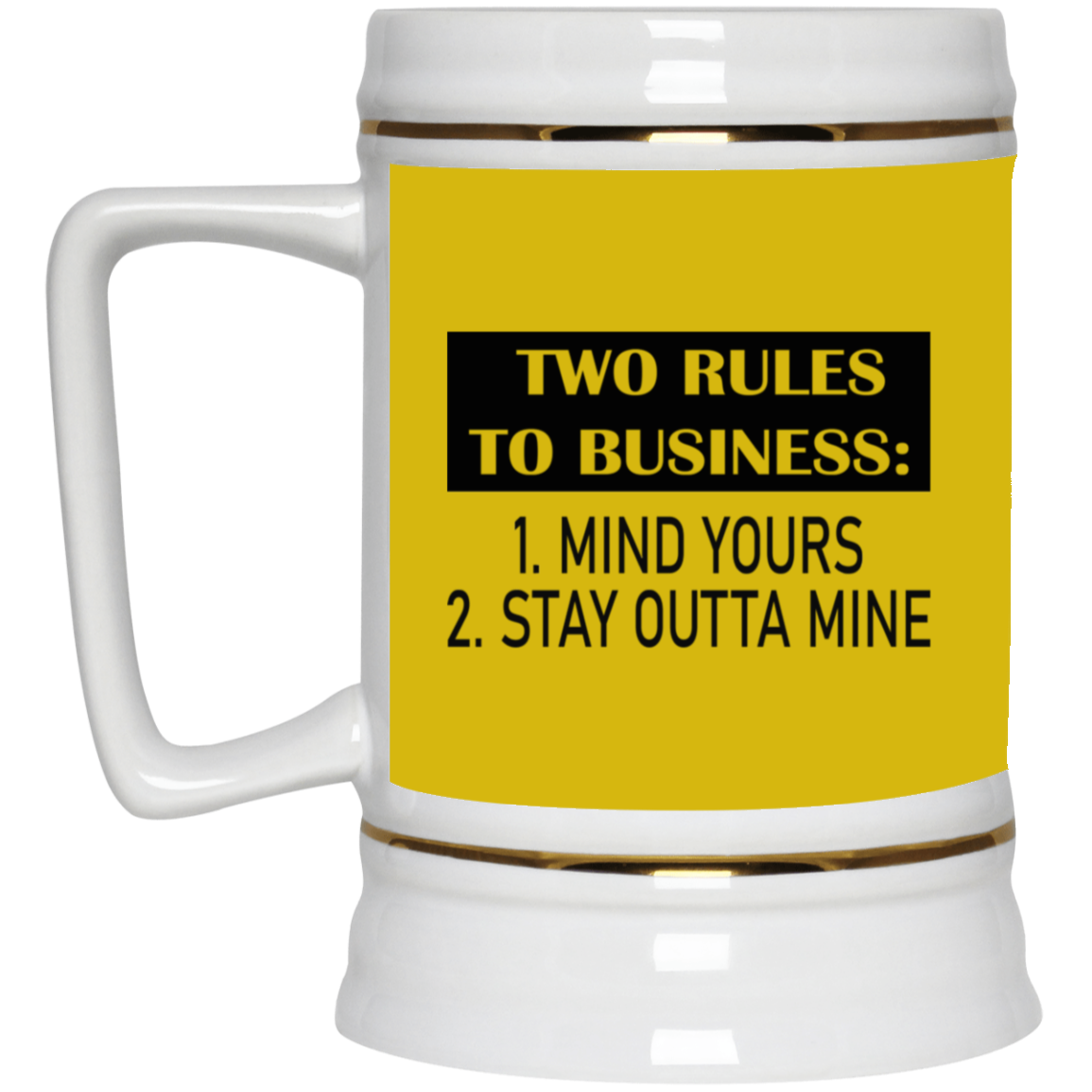 Business Rules-Beer Stein 22oz.