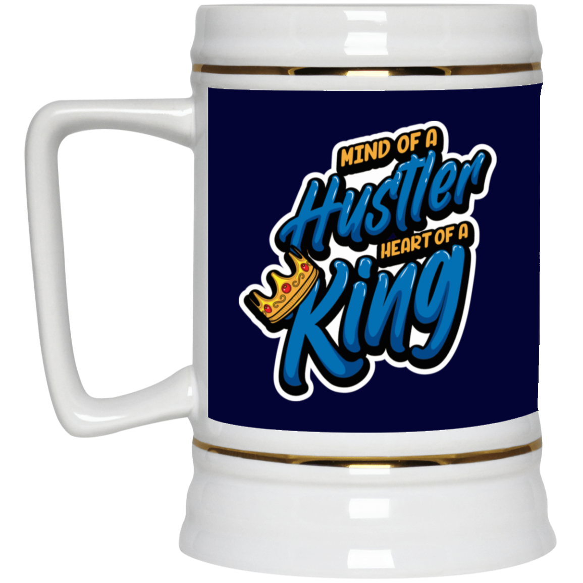 Mind of a Hustler-Beer Stein 22oz.