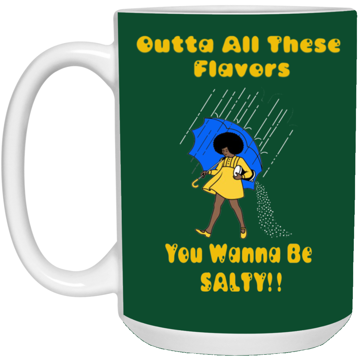 Salty-Black Girl-15oz White Mug