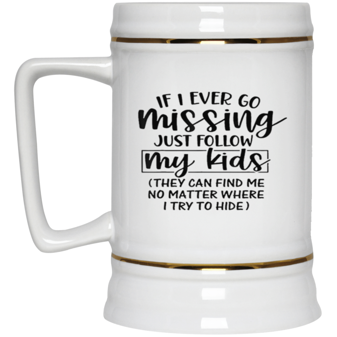 Missing-Beer Stein 22oz.