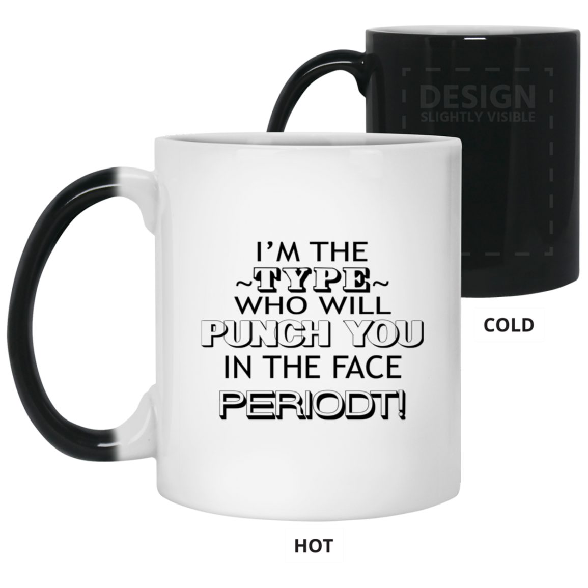 Punch You-11oz Color Changing Mug
