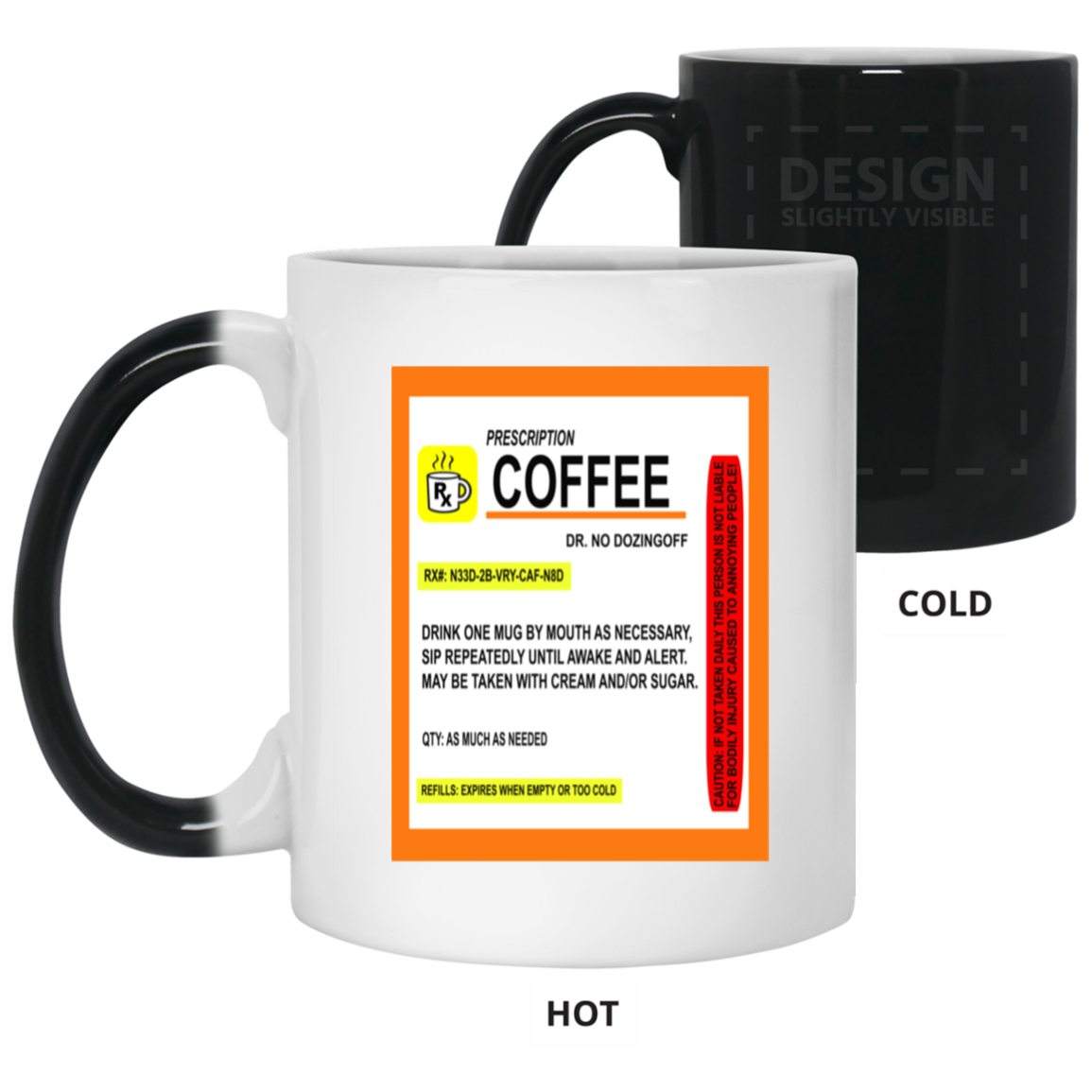 Coffee Prescription-11oz Color Changing Mug