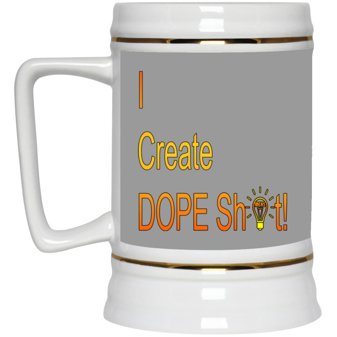 Dope Sh!t-Beer Stein 22oz.