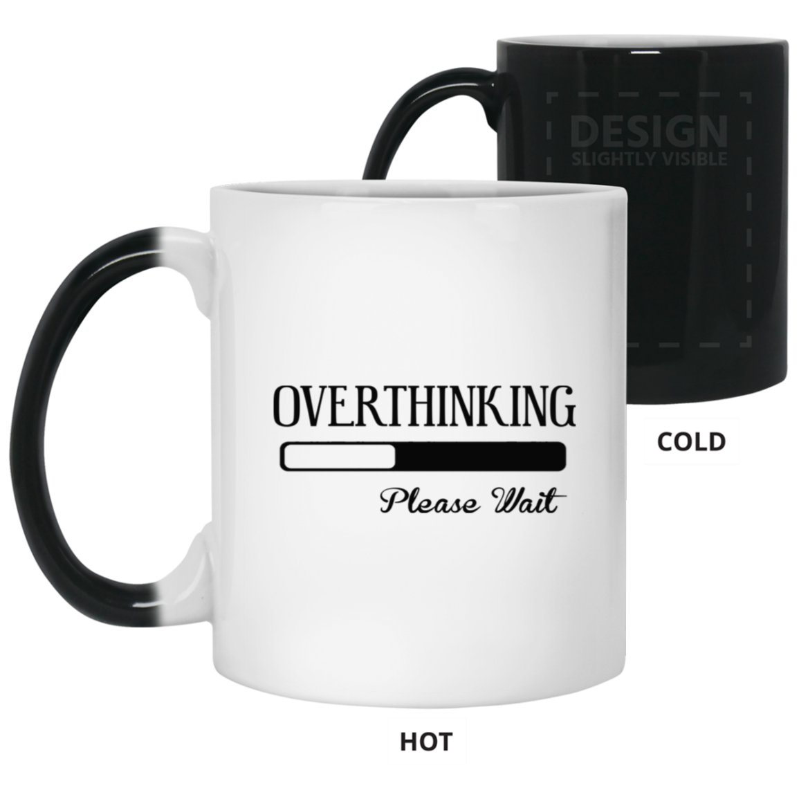 Overthinking-11oz Color Changing Mug