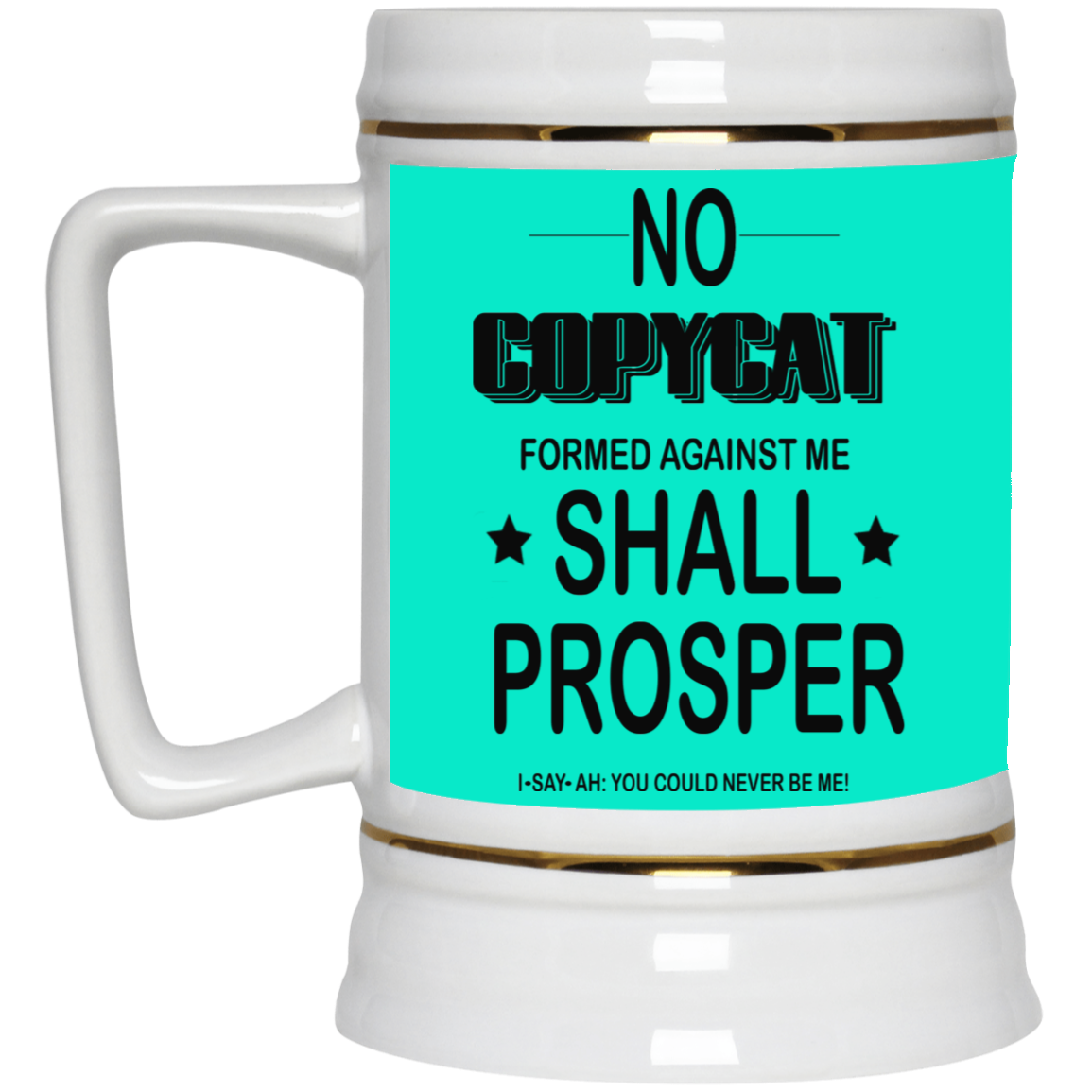 No Copycat-Beer Stein 22oz.
