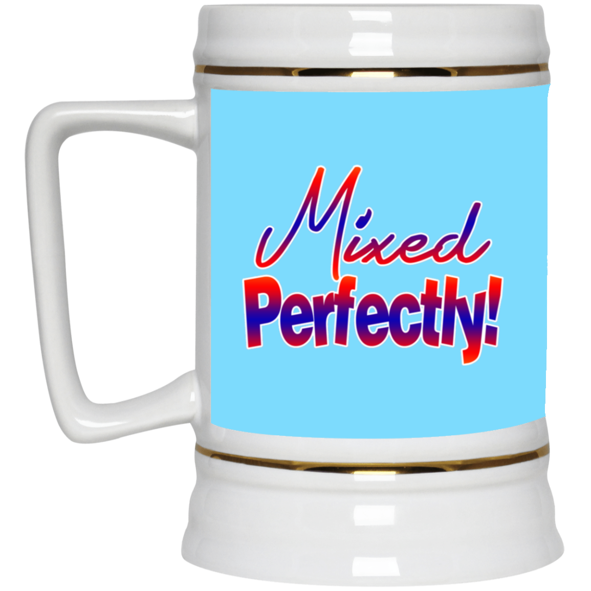 Mixed Perfectly-Beer Stein 22oz.