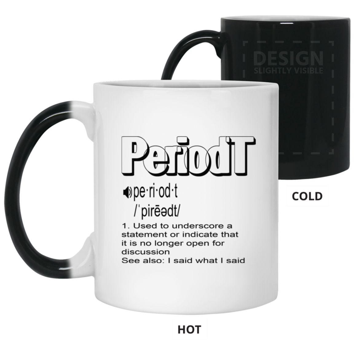Periodt-11oz Color Changing Mug