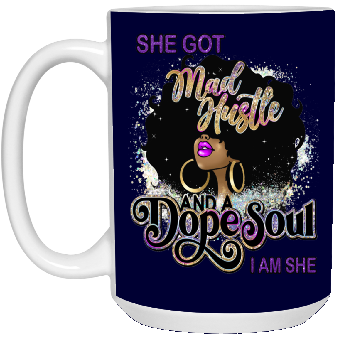 Dope Soul-15oz White Mug