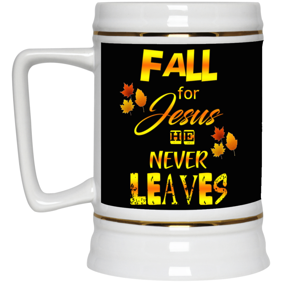 Fall For Jesus-Beer Stein 22oz.