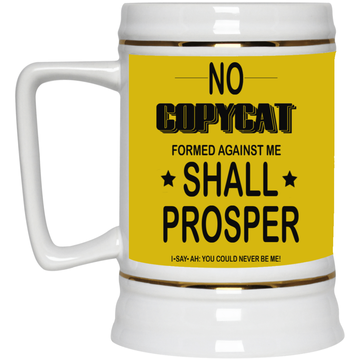 No Copycat-Beer Stein 22oz.