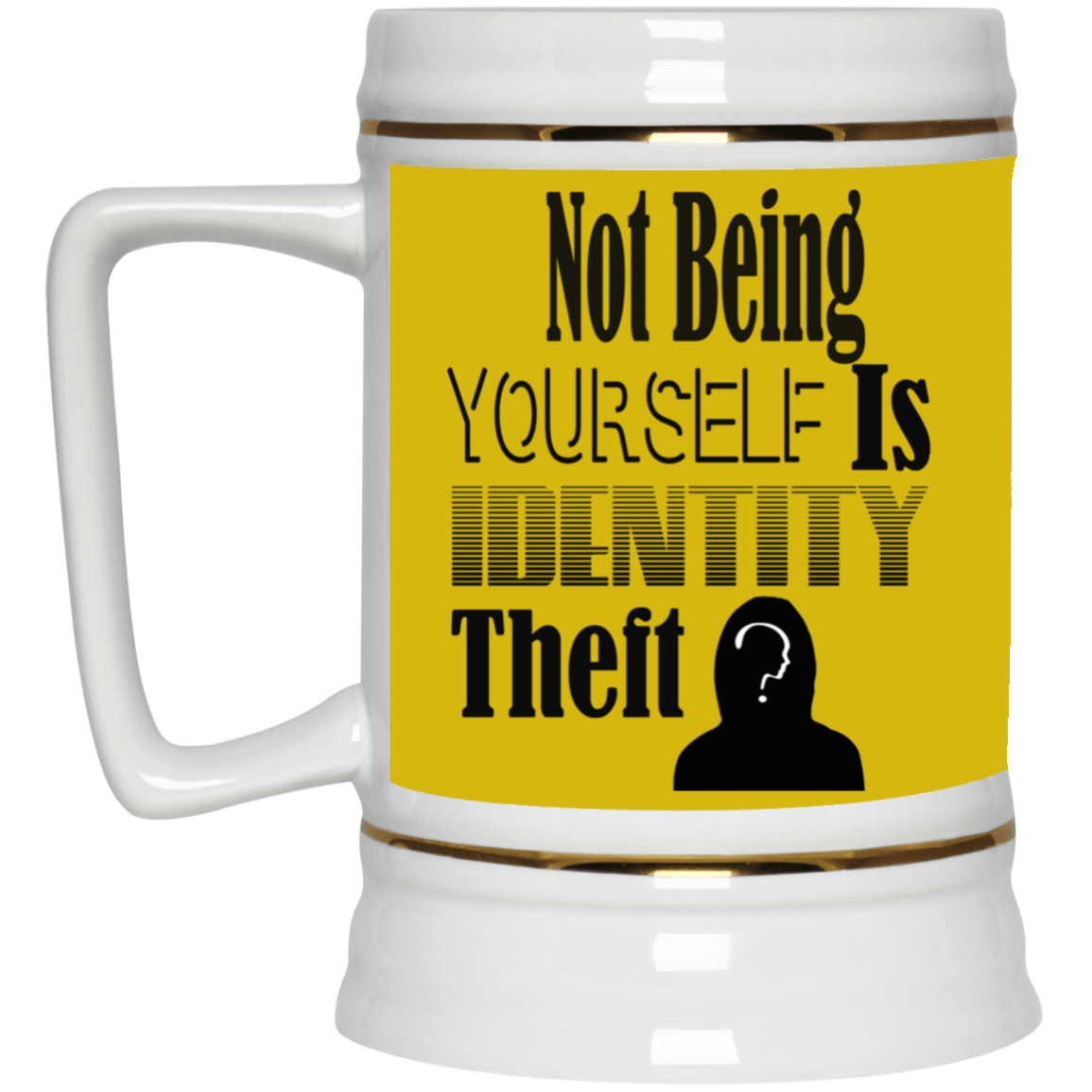 Identity Theft-Beer Stein 22oz.