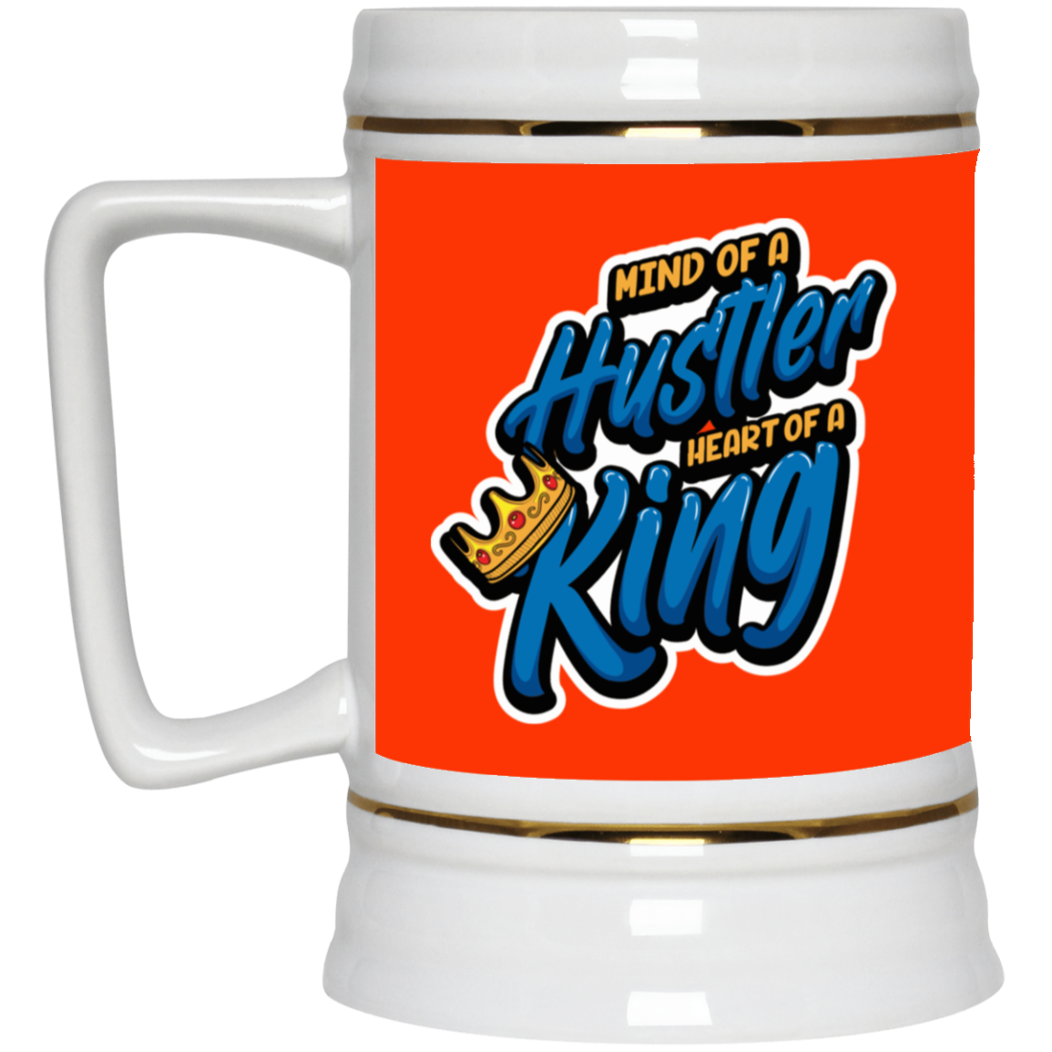 Mind of a Hustler-Beer Stein 22oz.