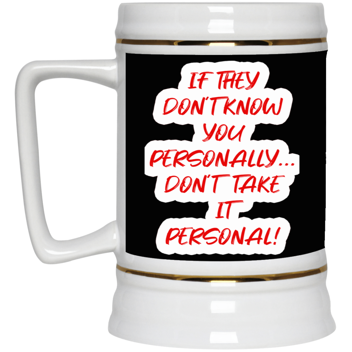 Personal-Beer Stein 22oz.