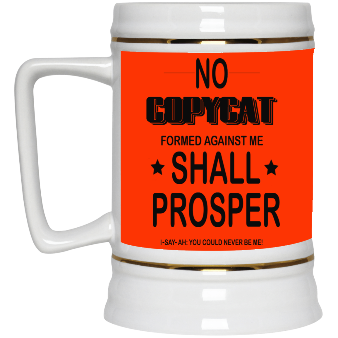 No Copycat-Beer Stein 22oz.