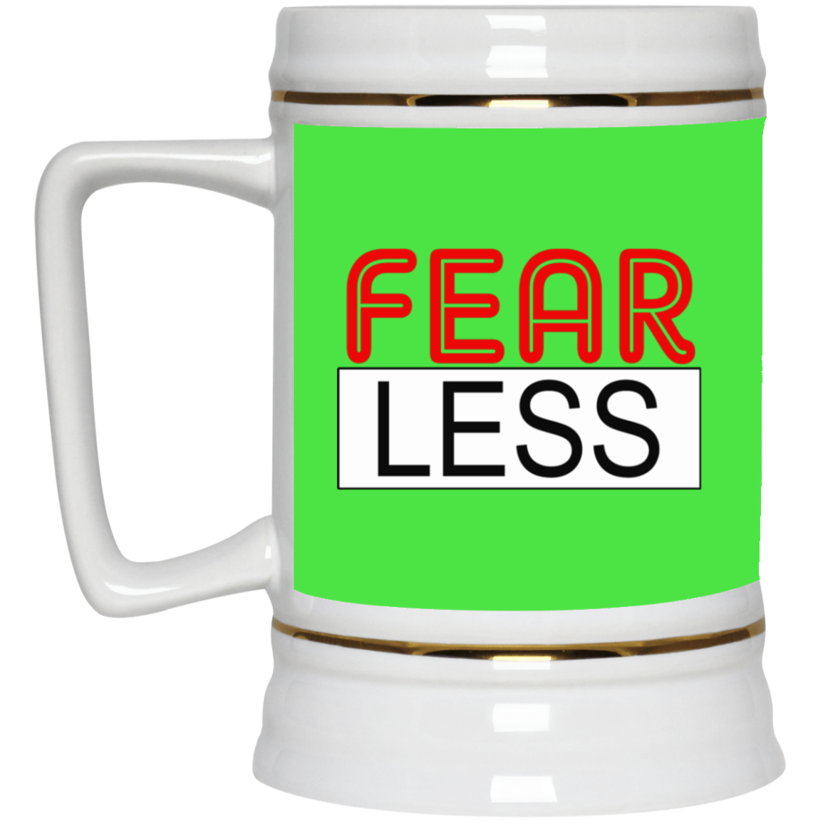 Fear-Less-Beer Stein 22oz.
