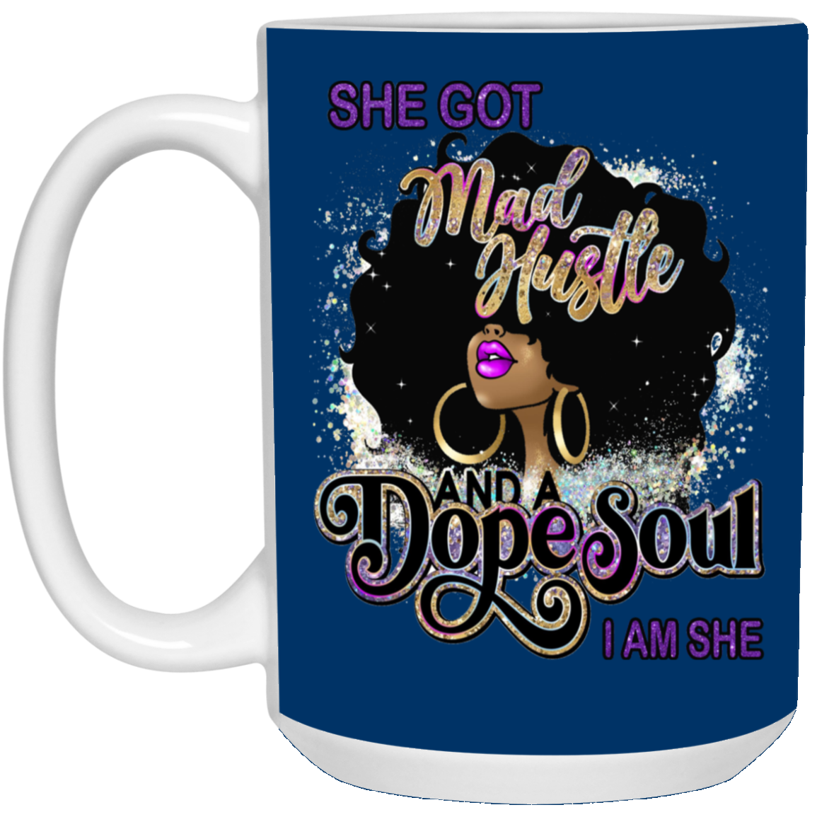 Dope Soul-15oz White Mug