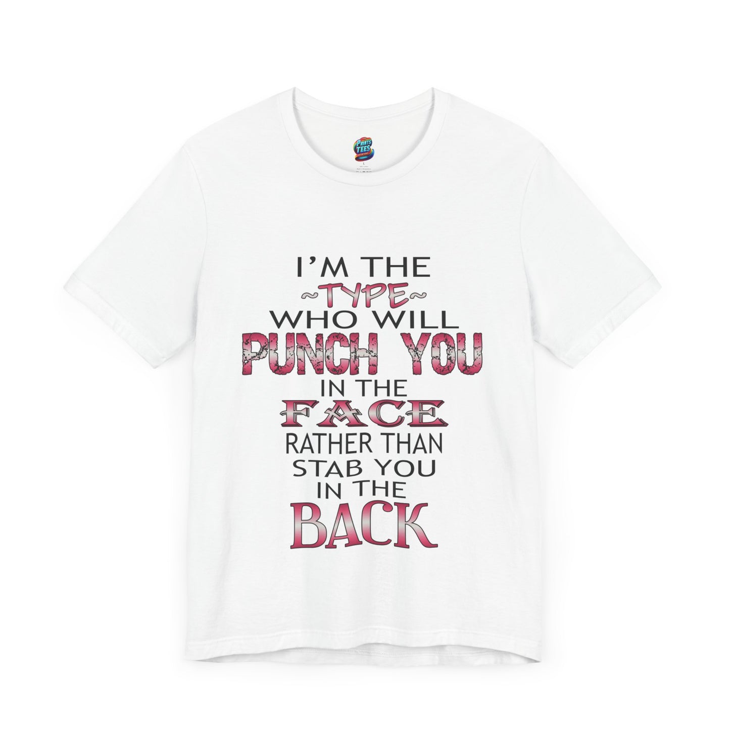 I'm The Type-Jersey Knit T-Shirt