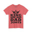King of Dad Jokes-Heavy Cotton Classic Tee