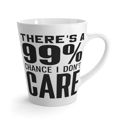I Don't Care-Latte Mug, 12oz