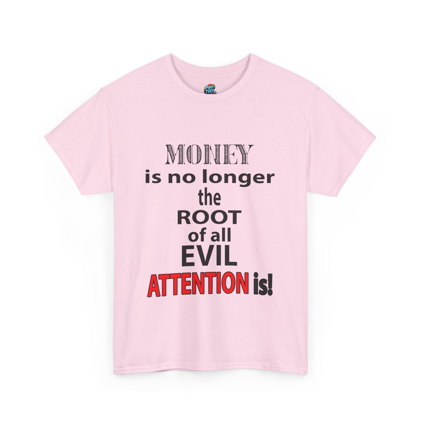 Root of evil-Attention-Heavy Cotton Classic Tee