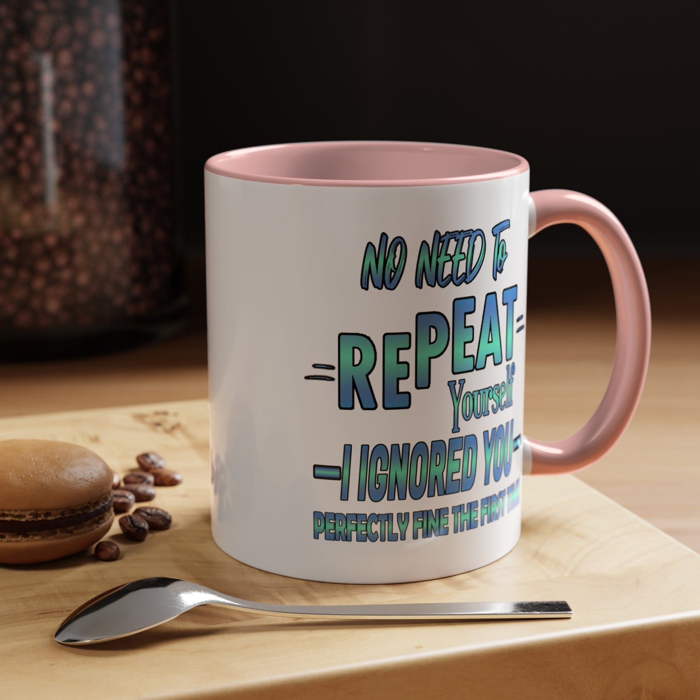 Ignored-Accent Coffee Mug (11, 15oz)
