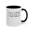 Not Today-Accent Coffee Mug (11, 15oz)