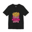 Fries Before Guys-Jersey Knit T-Shirt