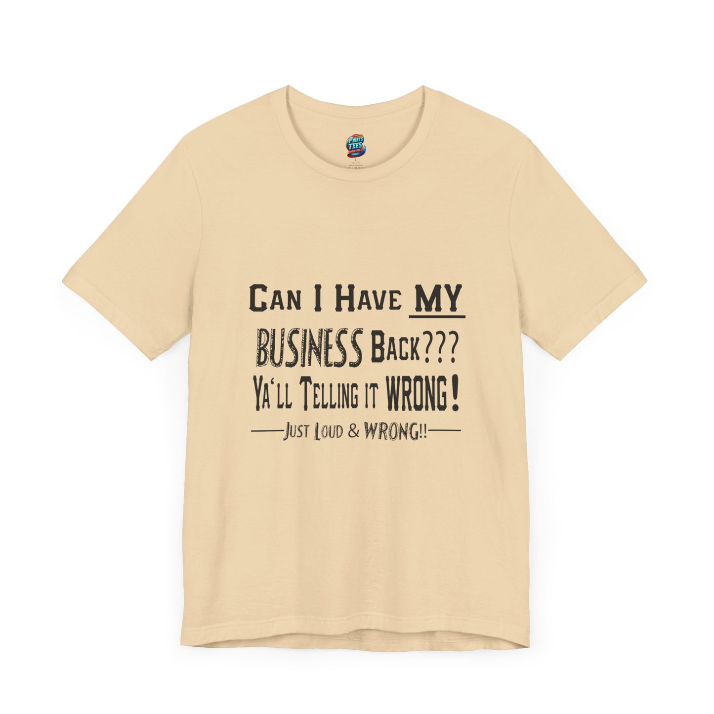 My Business-Jersey Short-Sleeve T-Shirt