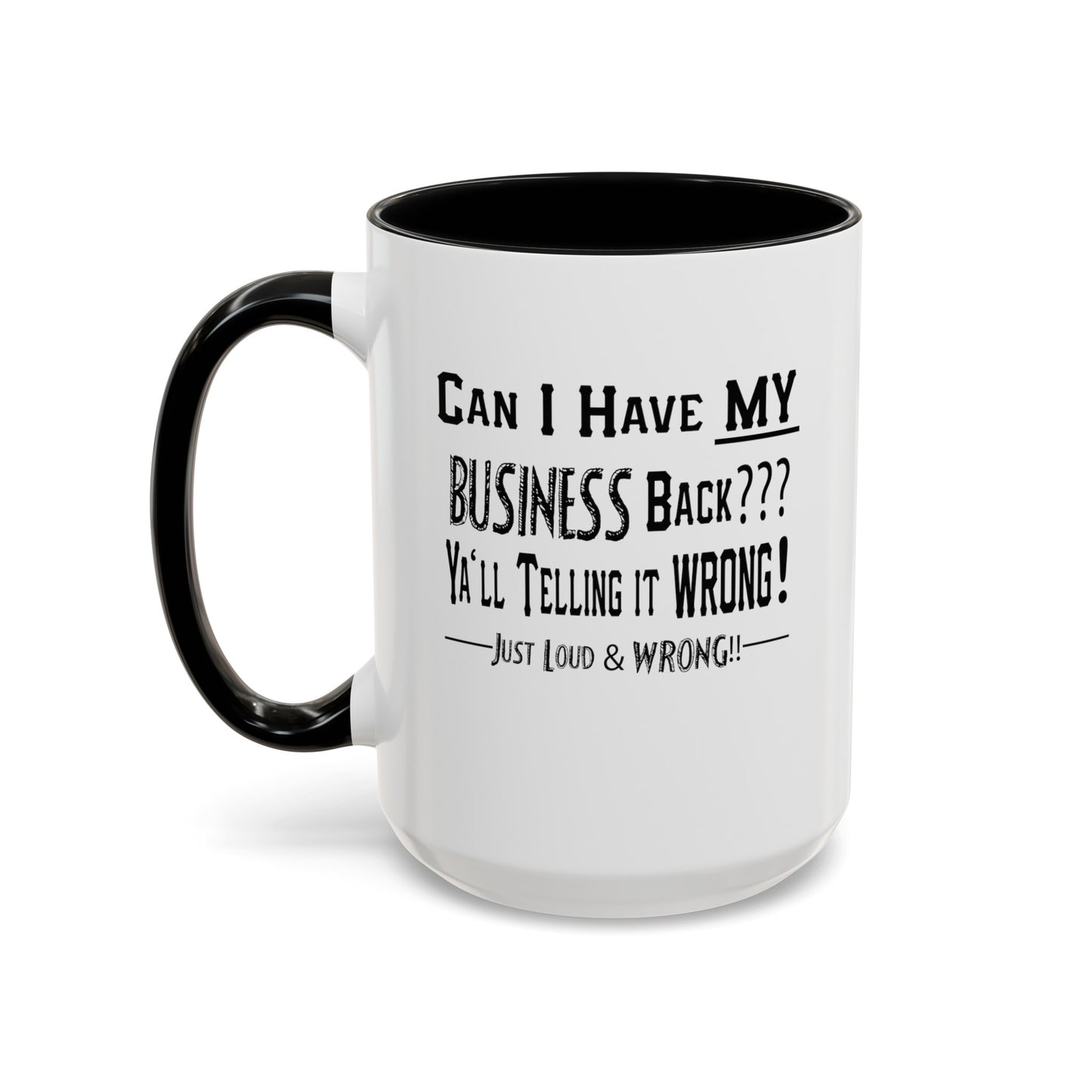 My Business-Accent Coffee Mug (11, 15oz)