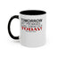 Cuss Them Out-Accent Coffee Mug (11, 15oz)