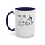 Shuhdafuhcup-Accent Coffee Mug (11, 15oz)