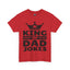 King of Dad Jokes-Heavy Cotton Classic Tee