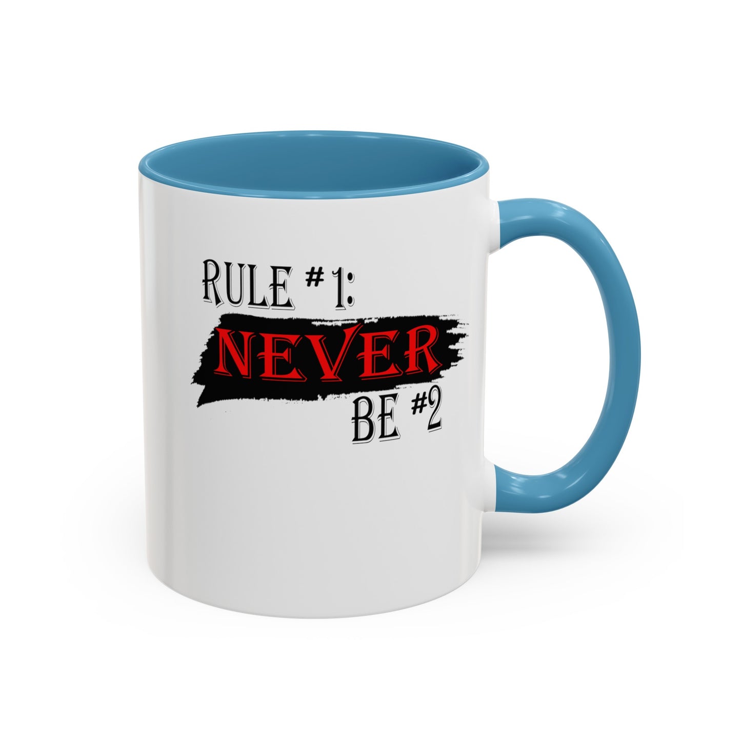 Never #2-Accent Coffee Mug (11, 15oz)